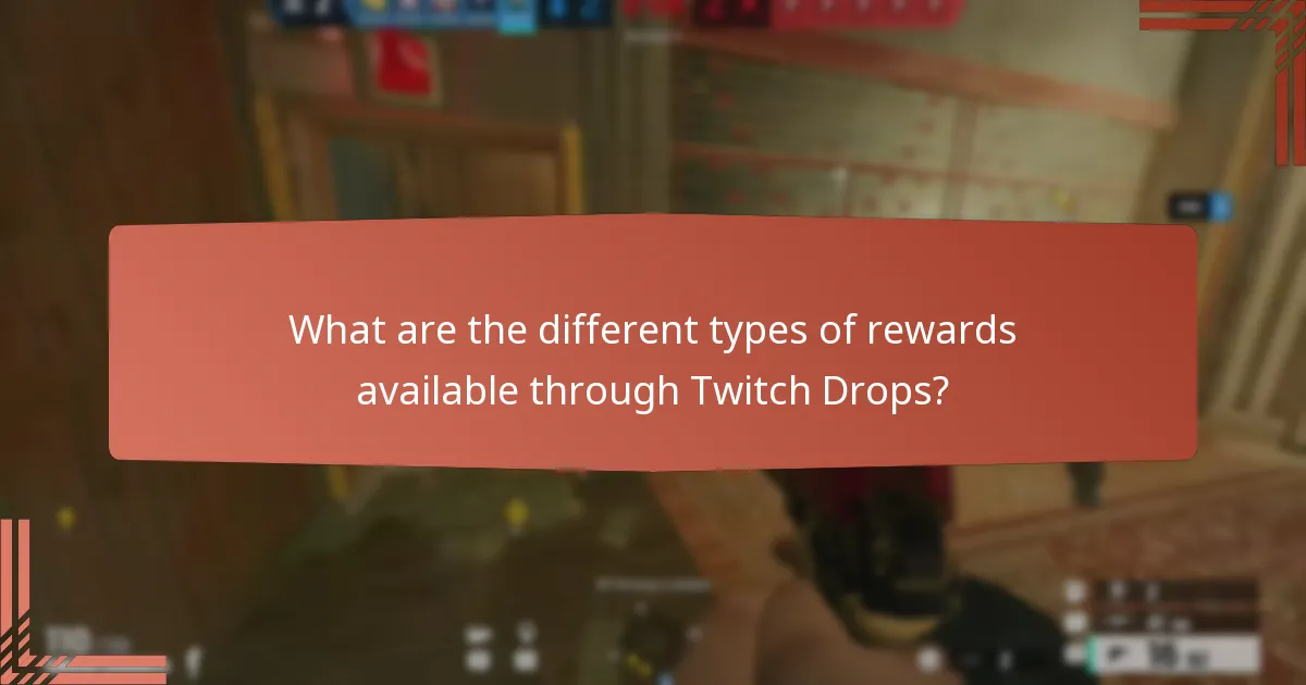 When can I claim my Twitch Drops rewards?